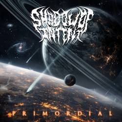 Shadow Of Intent : Primordial